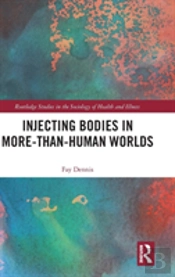 Injecting Bodies In More-Than-Human Worlds