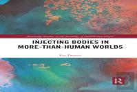 Injecting Bodies In More-Than-Human Worlds