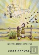 Injecting Dreams Into Cows