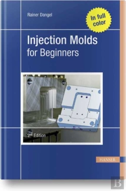 Bertrand.pt - Injection Molds For Beginners