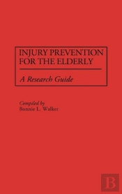 Injury Prevention For The Elderly