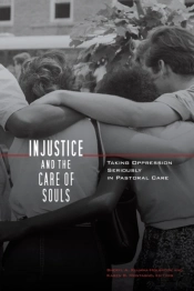 Injustice And The Care Of Souls