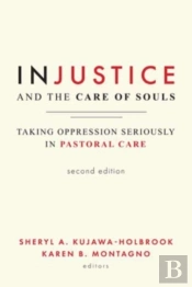 Injustice And The Care Of Souls, Second Edition