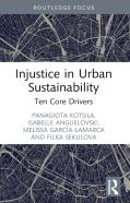 Injustice In Urban Sustainability