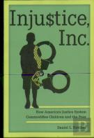 Injustice, Inc.