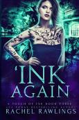 'Ink Again