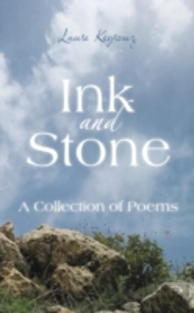 Ink And Stone: A Collection Of Poems