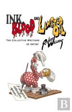 Ink, Blood, And Linseed Oil