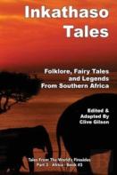 Inkathaso Tales