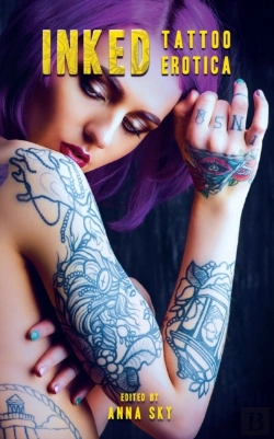 Bertrand.pt - Inked: Sexy Tales Of Tattoo Erotica