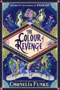 Inkheart 4: The Colour Of Revenge Hb