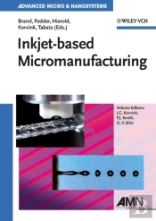 Inkjet-Based Micromanufacturing