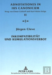 Inkompatibiltat Und Kumulationsverbot