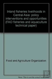 Inland Fisheries Livelihoods In Central Asia