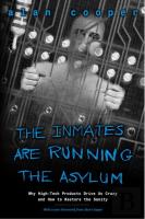 Inmates Are Running The Asylum, The