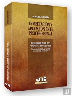 Bertrand.pt - Inmediación Y Apelación En El Proceso Penal.
