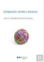 Inmigración, Familia Y Derecho