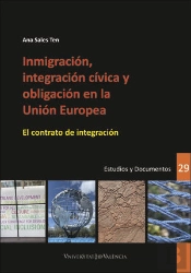 Inmigración, Integración Cívica Y Obligación En La Unión Europea