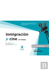 Inmigracion Y Cine Iv Parte