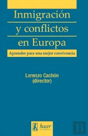 Inmigracion Y Conflictos En Europa
