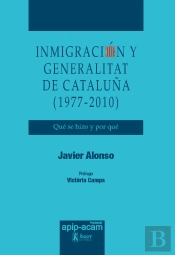 Inmigración Y Generalitat De Cataluña (1977-2010)