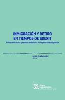 Inmigracion Y Retiro En Tiempos De Brexit