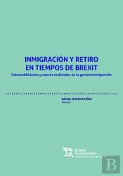 Inmigracion Y Retiro En Tiempos De Brexit