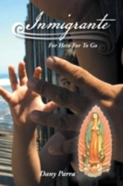 Inmigrante: For Here For To Go