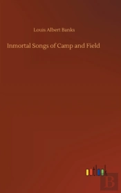 Inmortal Songs Of Camp And Field