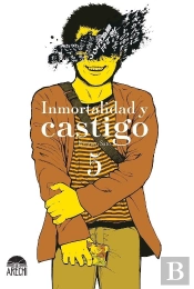 Inmortalidad Y Castigo 05