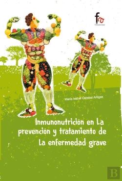 Bertrand.pt - Inmunonutricion En La Prevencion Y Tratamiento De La Enfermedad Grave