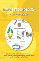 Inmunotecnología Y Sus Aplicaciones
