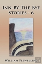 Inn-By-The-Bye Stories - 6