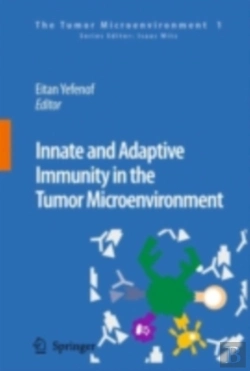 Bertrand.pt - Innate And Adaptive Immunity In The Tumor Microenvironment