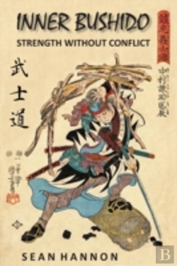 Bertrand.pt - Inner Bushido - Strength Without Conflic