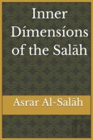 Inner Dimensions Of The Salah