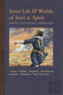 Inner Life And Worlds Of Soul & Spirit