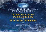 Inner Practices For The Twelve Nights Of Yuletide
