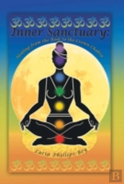Bertrand.pt - Inner Sanctuary: Healing From The Root To The Crown Chakra