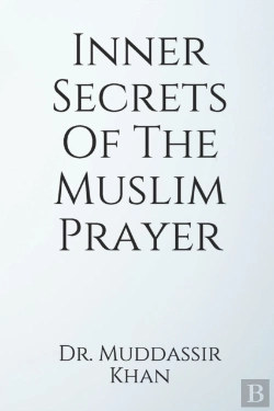 Bertrand.pt - Inner Secrets  Of The  Muslim Prayer
