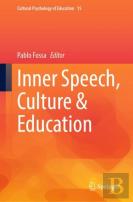 Inner Speech, Culture & Education