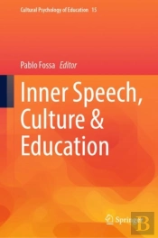 Inner Speech, Culture & Education