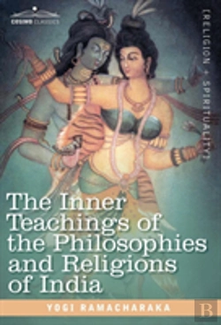Bertrand.pt - Inner Teachings Of The Philosophies And Religions Of India