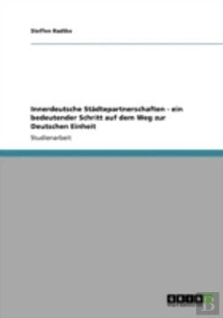 Bertrand.pt - Innerdeutsche Staã‚Â¤Dtepartnerschaften - Ein Bedeutender Schritt Auf Dem Weg Zur Deutschen Einheit