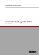 Innerfamiliaã‚Â¤Re Gewalt Gegenaber Kindern
