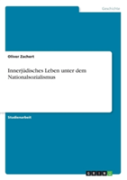 Innerjudisches Leben Unter Dem Nationalsozialismus