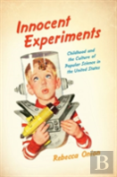 Innocent Experiments