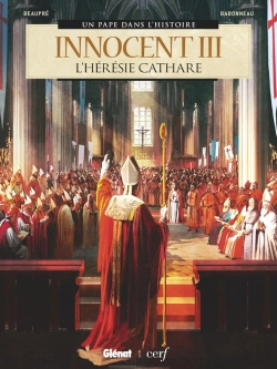Bertrand.pt - Innocent Iii : L'Hérésie Cathare