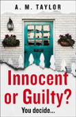 Innocent Or Guilty?