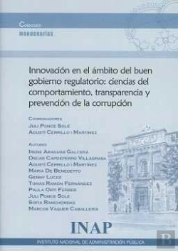 Bertrand.pt - Innovación En El Ámbito Del Buen Gobierno Regulatorio : Ciencias Del Comportamiento, Trasparencia Y